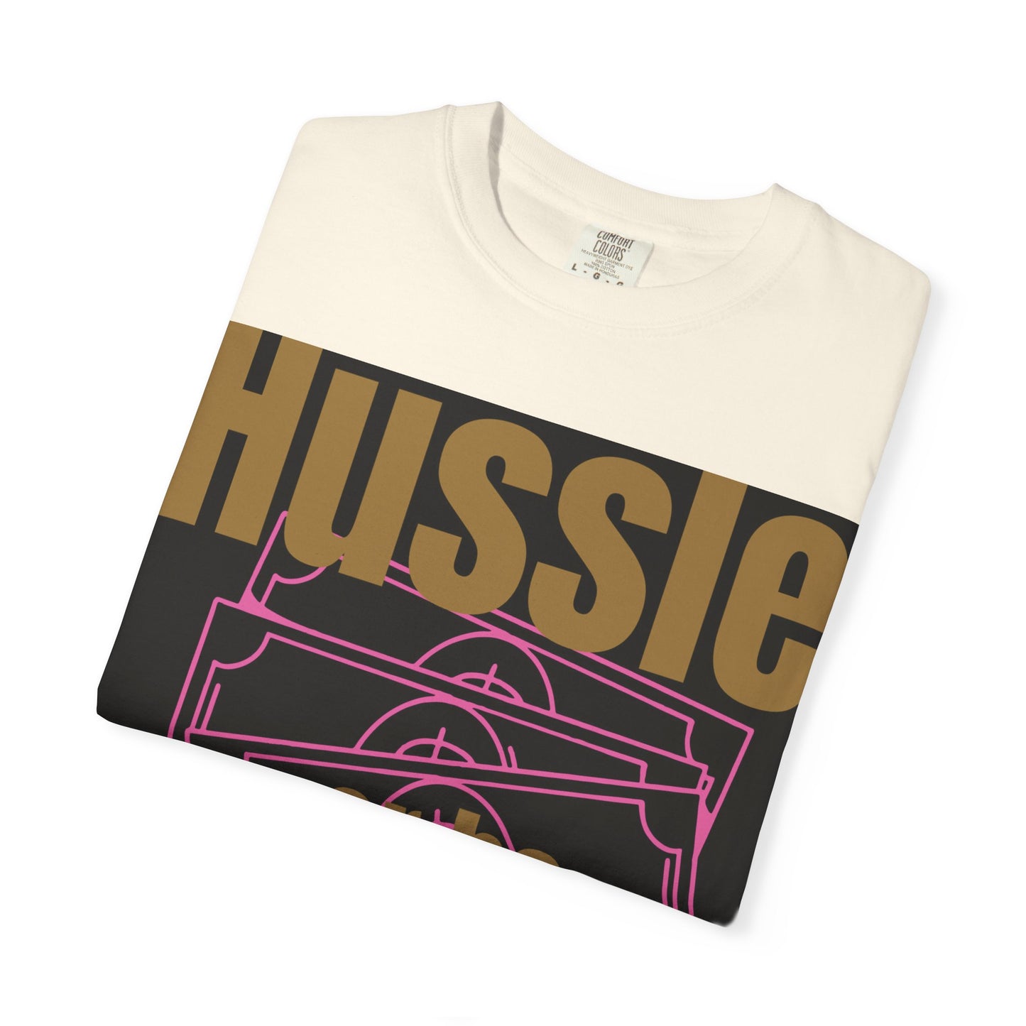 Hussle or be Broke- Digidivaa’s original Unisex T-Shirt, Casual Wear, Street Style, Gift for Hustlers, Motivational Shirt
