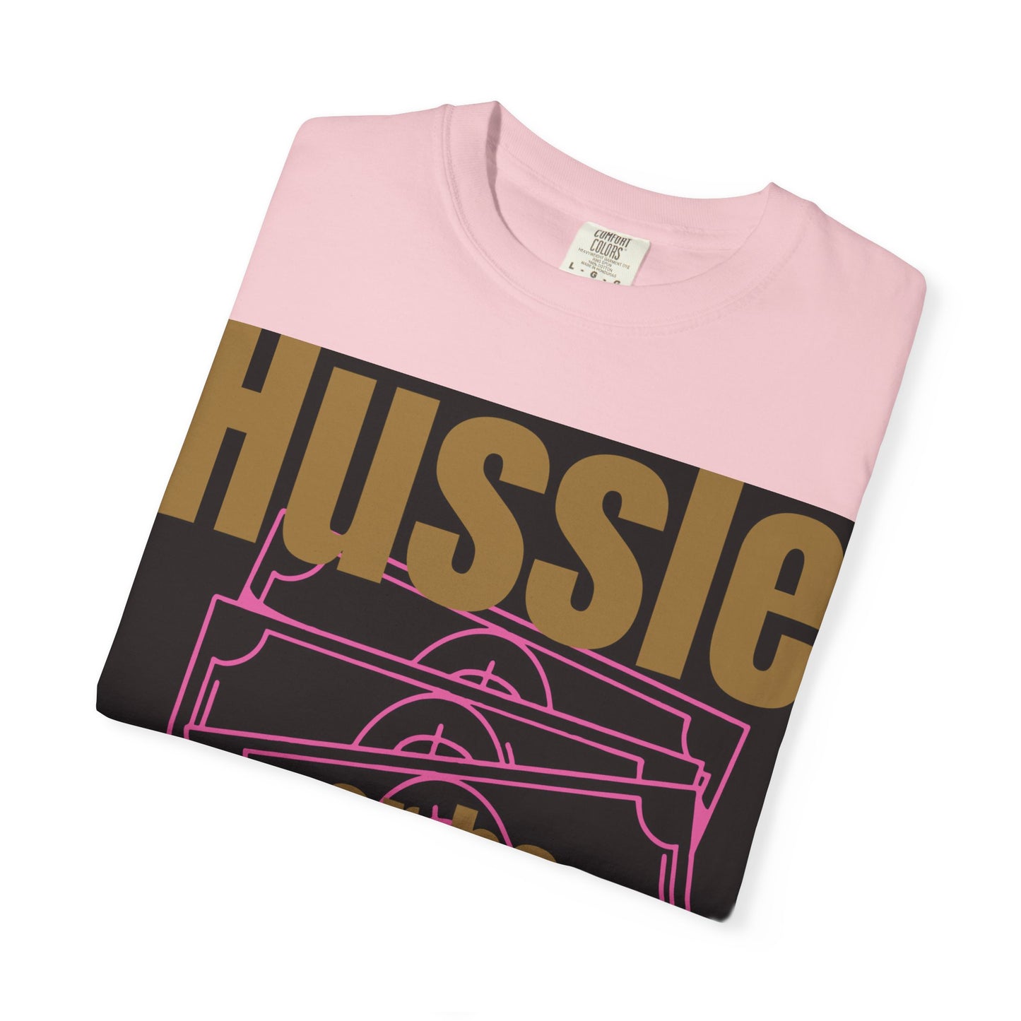 Hussle or be Broke- Digidivaa’s original Unisex T-Shirt, Casual Wear, Street Style, Gift for Hustlers, Motivational Shirt