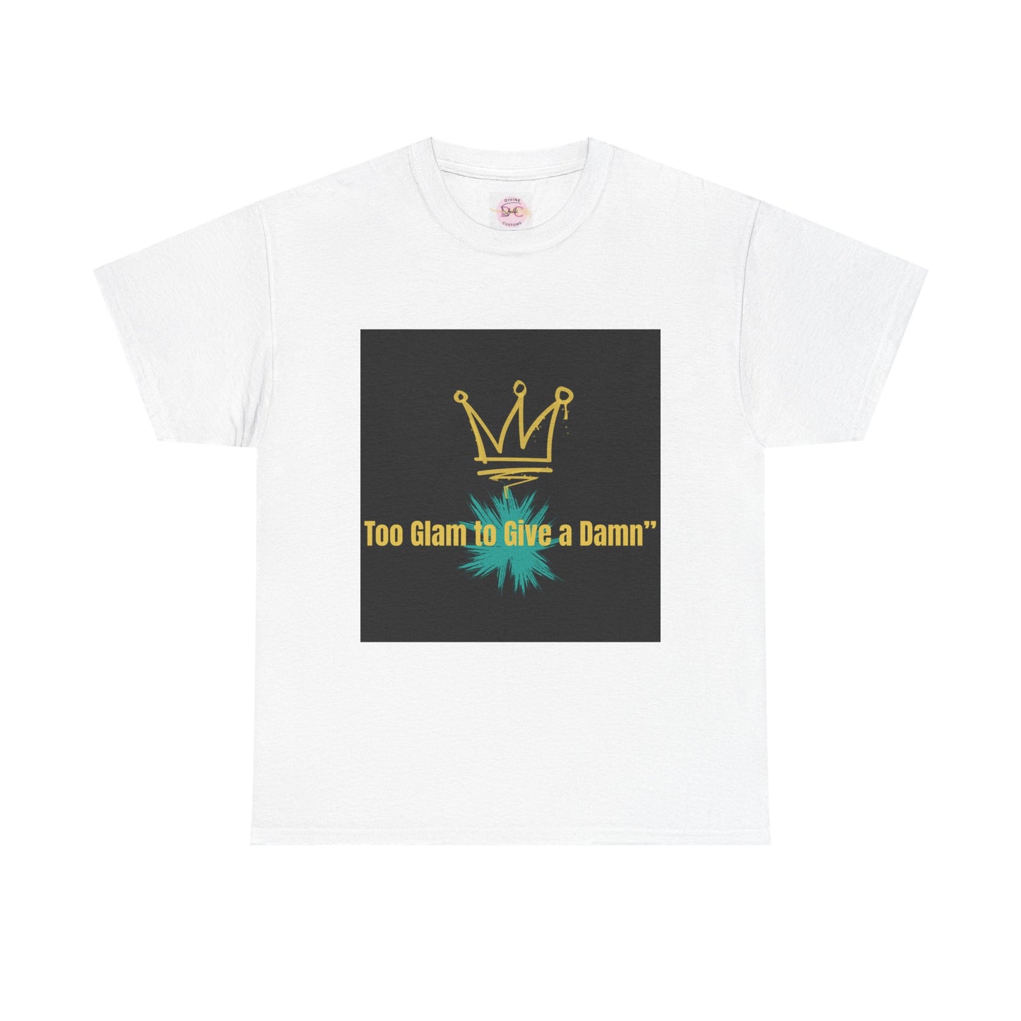 Divines Exclusive-to glam to give a damn tee