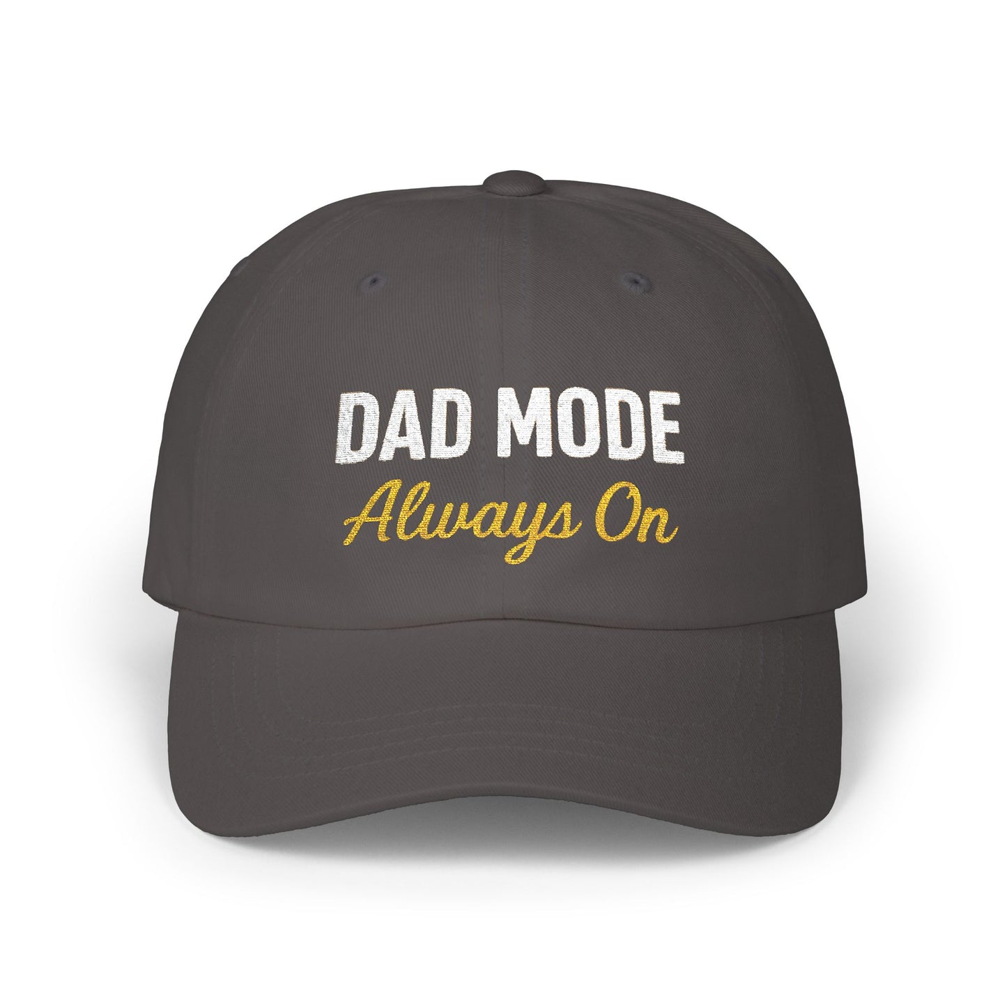 Classic Dad Cap - Always On, Hat,Perfect for Dad's