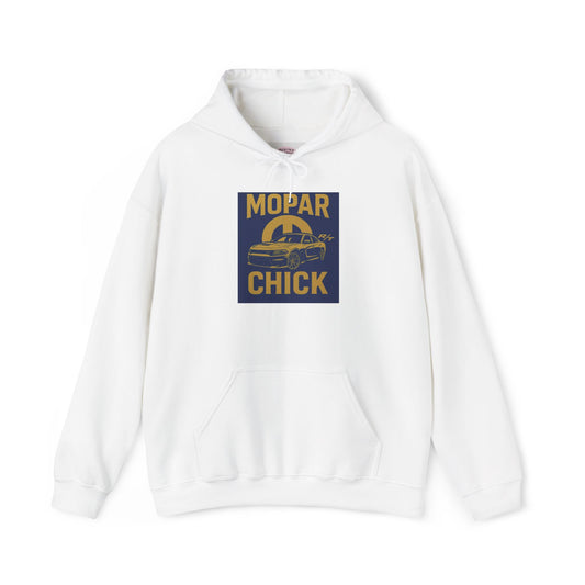 MOPAR CHICKS- Hooded Sweatshirt for the woman